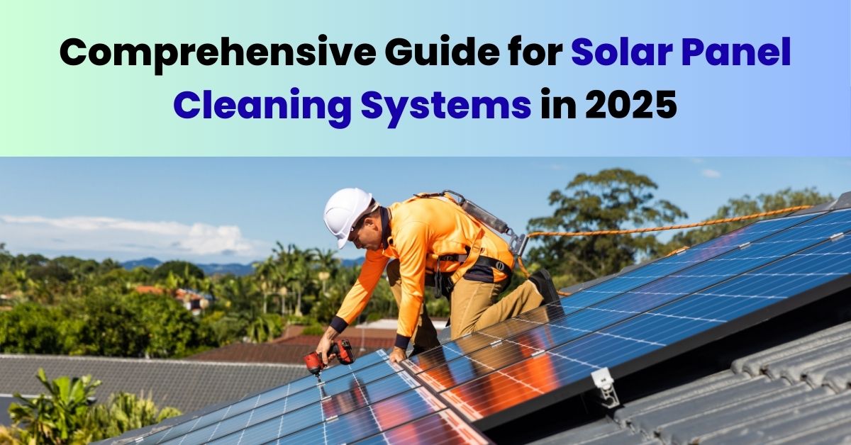 Solar Panel Cleaning Equipment, solar panel cleaning, solar panels
